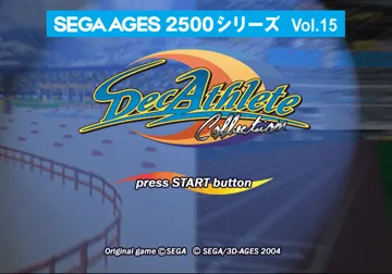 Sega Ages 2500 Series Vol. 15 - DecAthlete Collection (Japan) screen shot title